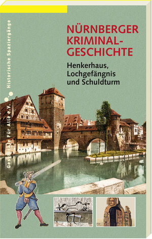 Buchcover NÜRNBERGER KRIMINALGESCHICHTE. | Magdalena Prechsl | EAN 9783964860002 | ISBN 3-96486-000-X | ISBN 978-3-96486-000-2