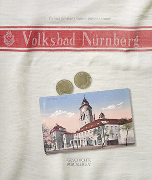 Buchcover Das Nürnberger Volksbad | Daniel Gürtler | EAN 9783964860019 | ISBN 3-96486-001-8 | ISBN 978-3-96486-001-9