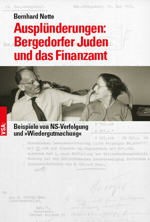 Buchcover Ausplünderung: Bergedorfer Juden und das Finanzamt | Bernhard Nette | EAN 9783964880376 | ISBN 3-96488-037-X | ISBN 978-3-96488-037-6