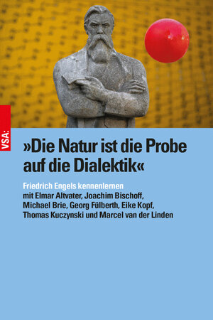 Buchcover »Die Natur ist die Probe auf die Dialektik« | Elmar Altvater | EAN 9783964880543 | ISBN 3-96488-054-X | ISBN 978-3-96488-054-3