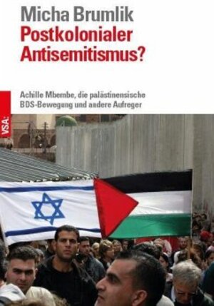 Buchcover Postkolonialer Antisemitismus? | Micha Brumlik | EAN 9783964881540 | ISBN 3-96488-154-6 | ISBN 978-3-96488-154-0
