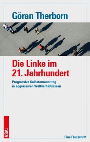 Buchcover Die Linke im 21. Jahrhundert | Göran Therborn | EAN 9783964881809 | ISBN 3-96488-180-5 | ISBN 978-3-96488-180-9
