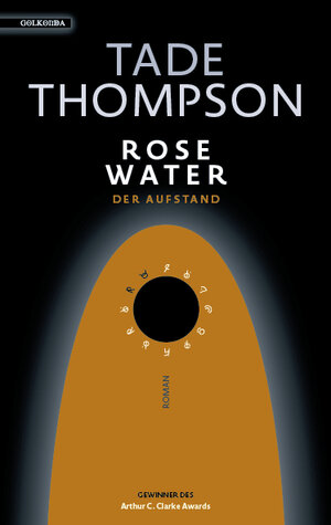 Buchcover Rosewater – der Aufstand | Tade Thompson | EAN 9783965090262 | ISBN 3-96509-026-7 | ISBN 978-3-96509-026-2