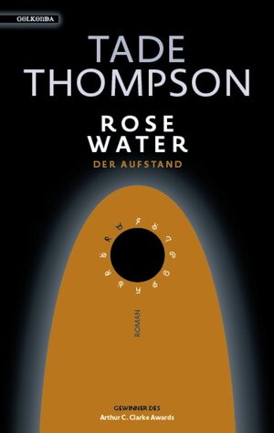 Buchcover Rosewater – der Aufstand | Tade Thompson | EAN 9783965090279 | ISBN 3-96509-027-5 | ISBN 978-3-96509-027-9