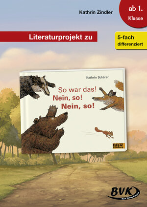 Buchcover Literaturprojekt zu So war das! Nein, so! Nein, so! | Kathrin Zindler | EAN 9783965200449 | ISBN 3-96520-044-5 | ISBN 978-3-96520-044-9