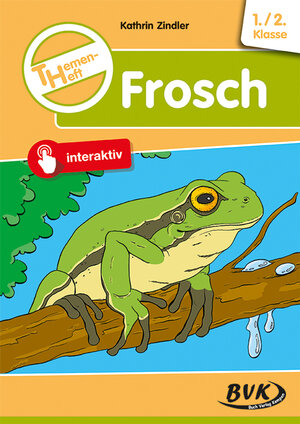 Buchcover Themenheft Frosch | Kathrin Zindler | EAN 9783965200913 | ISBN 3-96520-091-7 | ISBN 978-3-96520-091-3