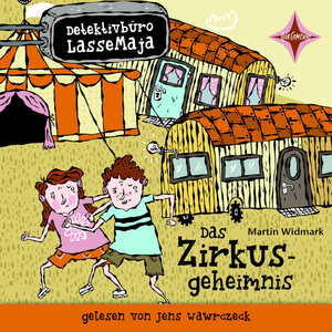 Buchcover Detektivbüro LasseMaja. Das Zirkusgeheimnis | Martin Widmark | EAN 9783965390515 | ISBN 3-96539-051-1 | ISBN 978-3-96539-051-5