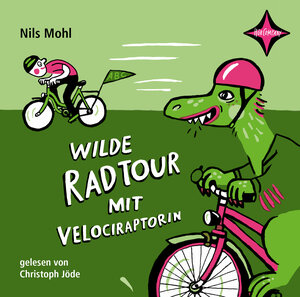 Buchcover Wilde Radtour mit Velociraptorin | Nils Mohl | EAN 9783965392823 | ISBN 3-96539-282-4 | ISBN 978-3-96539-282-3