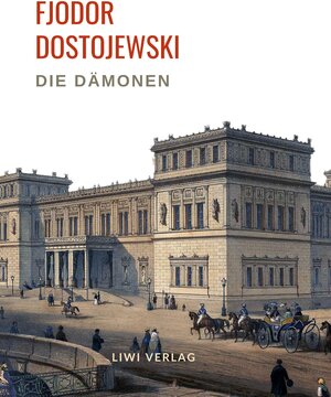 Buchcover Fjodor Dostojewski: Die Dämonen. Vollständige Neuausgabe. | Fjodor Dostojewski | EAN 9783965424104 | ISBN 3-96542-410-6 | ISBN 978-3-96542-410-4