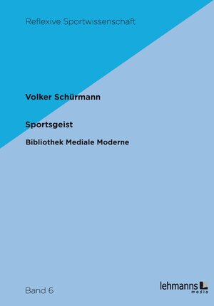 Buchcover Sportsgeist | Volker Schürmann | EAN 9783965430266 | ISBN 3-96543-026-2 | ISBN 978-3-96543-026-6