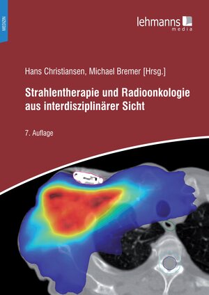 Buchcover Strahlentherapie und Radioonkologie aus interdisziplinärer Sicht  | EAN 9783965432475 | ISBN 3-96543-247-8 | ISBN 978-3-96543-247-5