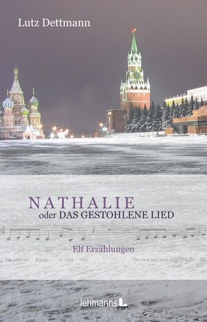 Buchcover NATHALIE oder Das gestohlene Lied | Lutz Dettmann | EAN 9783965432567 | ISBN 3-96543-256-7 | ISBN 978-3-96543-256-7