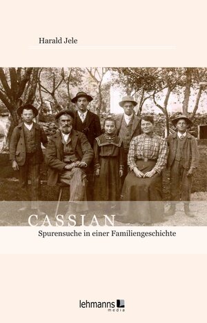 Buchcover Cassian | Harald Jele | EAN 9783965433014 | ISBN 3-96543-301-6 | ISBN 978-3-96543-301-4