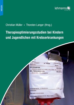 Buchcover Therapieoptimierungsstudien bei Kindern und Jugendlichen mit Krebserkrankungen | Christian Müller | EAN 9783965433991 | ISBN 3-96543-399-7 | ISBN 978-3-96543-399-1