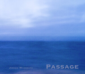 Buchcover PASSAGE | Jürgen Wassmuth | EAN 9783965460164 | ISBN 3-96546-016-1 | ISBN 978-3-96546-016-4