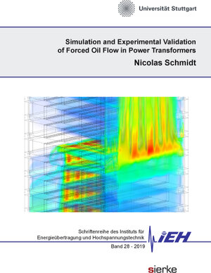 Buchcover Simulation and Experimental Validation of Forced Oil Flow in Power Transformers | Nicolas Schmidt | EAN 9783965480506 | ISBN 3-96548-050-2 | ISBN 978-3-96548-050-6