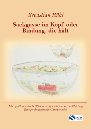 Buchcover Sackgasse im Kopf oder Bindung, die hält | Rühl Sebastian | EAN 9783965480803 | ISBN 3-96548-080-4 | ISBN 978-3-96548-080-3