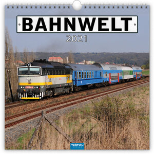 Buchcover Technikkalender "Bahnwelt" 2021 | EAN 9783965522701 | ISBN 3-96552-270-1 | ISBN 978-3-96552-270-1