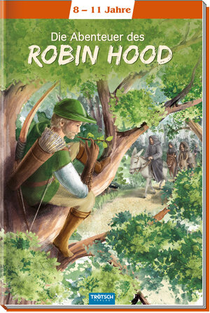 Buchcover Trötsch Kinderbuch Klassiker Die Abenteuer des Robin Hood  | EAN 9783965526167 | ISBN 3-96552-616-2 | ISBN 978-3-96552-616-7