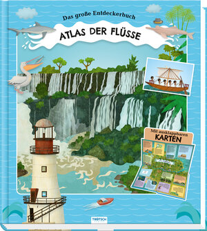 Buchcover Trötsch Kinderatlas Das große Entdeckerbuch Atlas der Flüsse  | EAN 9783965526754 | ISBN 3-96552-675-8 | ISBN 978-3-96552-675-4