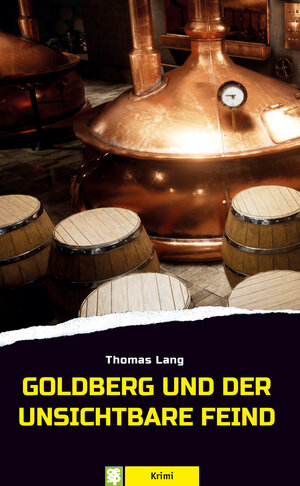 Buchcover Goldberg und der unsichtbare Feind | Thomas Lang | EAN 9783965550711 | ISBN 3-96555-071-3 | ISBN 978-3-96555-071-1