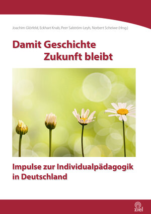 Buchcover Damit Geschichte Zukunft bleibt  | EAN 9783965571242 | ISBN 3-96557-124-9 | ISBN 978-3-96557-124-2