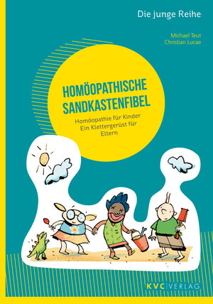 Buchcover Homöopathische Sandkastenfibel | Michael Teut | EAN 9783965620254 | ISBN 3-96562-025-8 | ISBN 978-3-96562-025-4