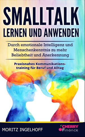 Buchcover Smalltalk lernen und anwenden | Moritz Ingelhoff | EAN 9783965830356 | ISBN 3-96583-035-X | ISBN 978-3-96583-035-6