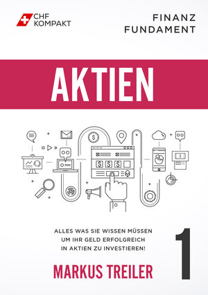 Buchcover Finanz Fundament: Aktien | Markus Treiler | EAN 9783965832527 | ISBN 3-96583-252-2 | ISBN 978-3-96583-252-7