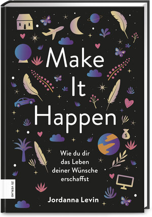 Buchcover Make it happen | Jordanna Levin | EAN 9783965840010 | ISBN 3-96584-001-0 | ISBN 978-3-96584-001-0