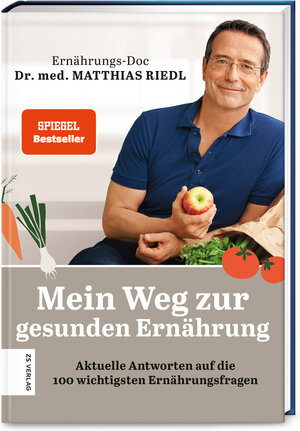 Buchcover Mein Weg zur gesunden Ernährung | Matthias Riedl | EAN 9783965840751 | ISBN 3-96584-075-4 | ISBN 978-3-96584-075-1