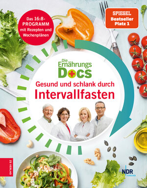 Buchcover Die Ernährungs-Docs - Gesund und schlank durch Intervallfasten | Silja Schäfer | EAN 9783965841406 | ISBN 3-96584-140-8 | ISBN 978-3-96584-140-6