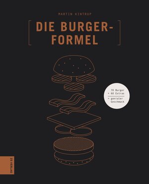 Buchcover Die Burger-Formel | Martin Kintrup | EAN 9783965841826 | ISBN 3-96584-182-3 | ISBN 978-3-96584-182-6