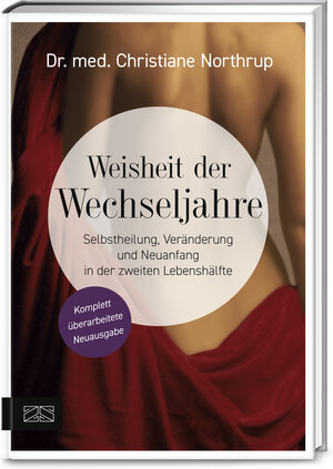 Buchcover Weisheit der Wechseljahre | Christiane Northrup | EAN 9783965841970 | ISBN 3-96584-197-1 | ISBN 978-3-96584-197-0