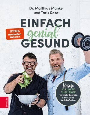 Buchcover Einfach genial gesund | Matthias Manke | EAN 9783965842366 | ISBN 3-96584-236-6 | ISBN 978-3-96584-236-6