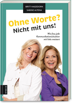 Buchcover Ohne Worte? Nicht mit uns! | Britt Hagedorn | EAN 9783965842434 | ISBN 3-96584-243-9 | ISBN 978-3-96584-243-4