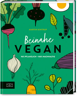 Buchcover Beinahe vegan | Martin Kintrup | EAN 9783965842762 | ISBN 3-96584-276-5 | ISBN 978-3-96584-276-2
