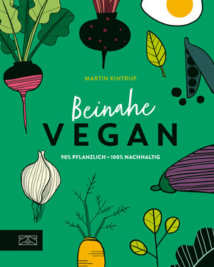 Buchcover Beinahe vegan | Martin Kintrup | EAN 9783965843257 | ISBN 3-96584-325-7 | ISBN 978-3-96584-325-7