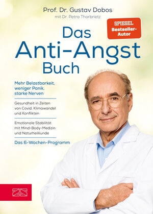 Buchcover Das Anti-Angst-Buch | Gustav Dobos | EAN 9783965843547 | ISBN 3-96584-354-0 | ISBN 978-3-96584-354-7