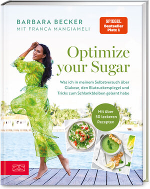 Buchcover Optimize your Sugar | Barbara Becker | EAN 9783965843844 | ISBN 3-96584-384-2 | ISBN 978-3-96584-384-4