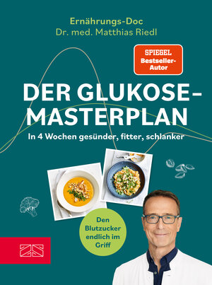 Buchcover Der Glukose-Masterplan | Matthias Riedl | EAN 9783965844407 | ISBN 3-96584-440-7 | ISBN 978-3-96584-440-7