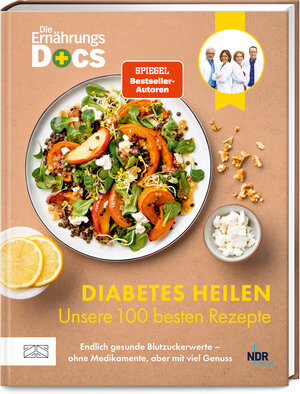 Buchcover Die Ernährungs-Docs – Diabetes heilen – Unsere 100 besten Rezepte | Matthias Riedl | EAN 9783965844599 | ISBN 3-96584-459-8 | ISBN 978-3-96584-459-9