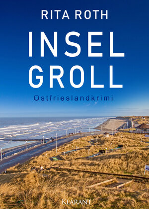 Buchcover Inselgroll. Ostfrieslandkrimi | Rita Roth | EAN 9783965861077 | ISBN 3-96586-107-7 | ISBN 978-3-96586-107-7