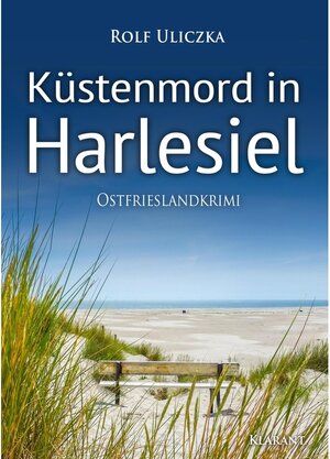 Buchcover Küstenmord in Harlesiel / Kommissare Bert Linnig und Nina Jürgens ermitteln Bd.10 | Rolf Uliczka | EAN 9783965861602 | ISBN 3-96586-160-3 | ISBN 978-3-96586-160-2