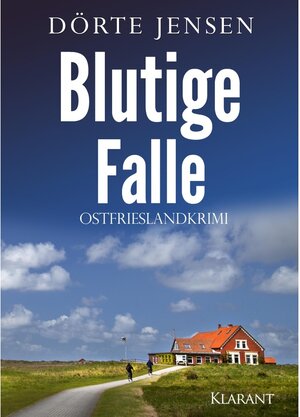 Buchcover Blutige Falle. Ostfrieslandkrimi / Ein Fall für Joost Kramer Bd.8 | Dörte Jensen | EAN 9783965861695 | ISBN 3-96586-169-7 | ISBN 978-3-96586-169-5