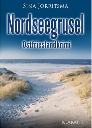 Buchcover Nordseegrusel. Ostfrieslandkrimi / Köhler und Wolter ermitteln Bd.8 | Sina Jorritsma | EAN 9783965862500 | ISBN 3-96586-250-2 | ISBN 978-3-96586-250-0