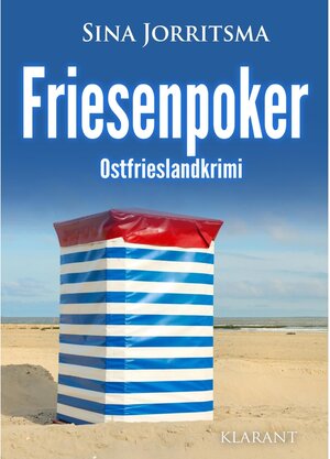 Buchcover Friesenpoker. Ostfrieslandkrimi / Mona Sander und Enno Moll ermitteln Bd.19 | Sina Jorritsma | EAN 9783965863224 | ISBN 3-96586-322-3 | ISBN 978-3-96586-322-4