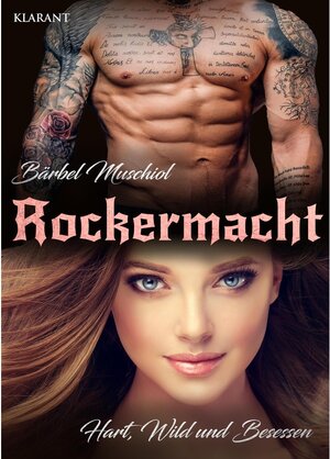 Buchcover Rockermacht. Hart, wild und besessen | Bärbel Muschiol | EAN 9783965863484 | ISBN 3-96586-348-7 | ISBN 978-3-96586-348-4