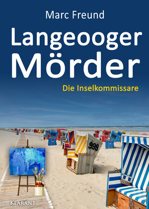 Buchcover Langeooger Mörder. Ostfrieslandkrimi | Marc Freund | EAN 9783965863934 | ISBN 3-96586-393-2 | ISBN 978-3-96586-393-4