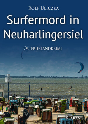 Buchcover Surfermord in Neuharlingersiel. Ostfrieslandkrimi | Rolf Uliczka | EAN 9783965865938 | ISBN 3-96586-593-5 | ISBN 978-3-96586-593-8